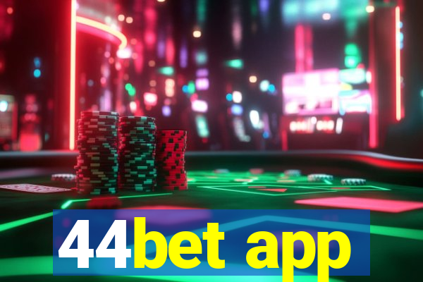 44bet app